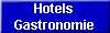 Hotels
Gastronomie