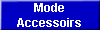 Mode
Accessoirs